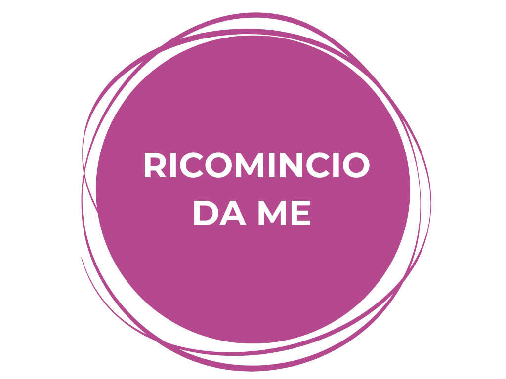 Ricomincio da me